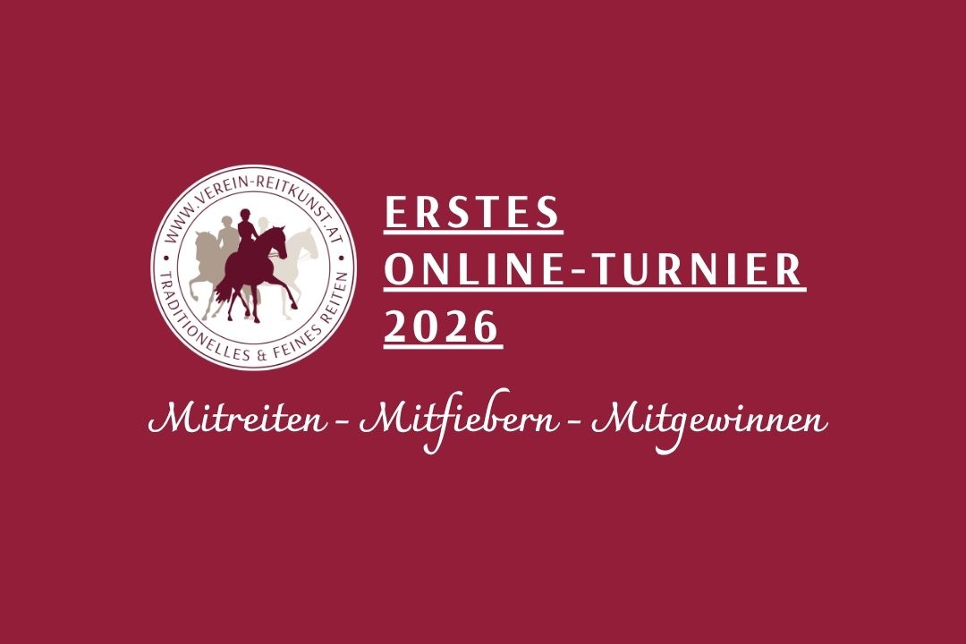 Verein zum Erhalt der Reitkunst - Erstes Online-Turnier 2026
